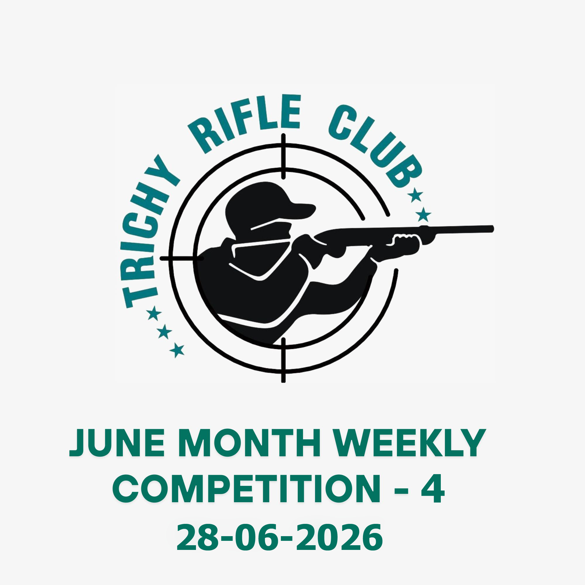 TRICHY RIFLE CLUB JUNE MONTH WEEKLY COMPETITION - 4 logo